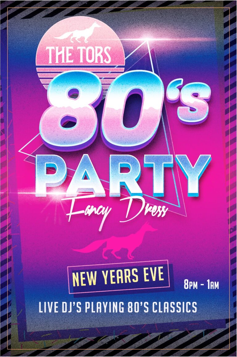 New Year’s Eve 2022 – 80s Party at The Tors